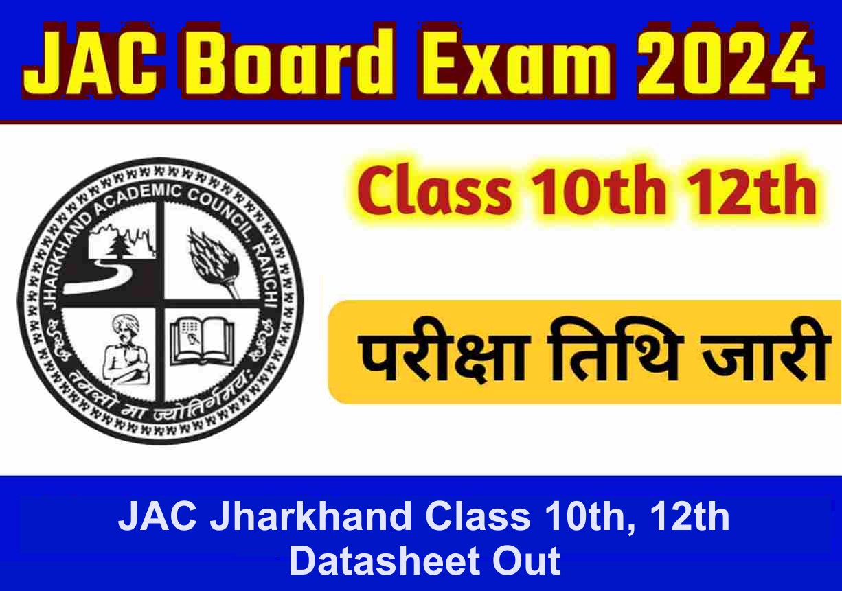 JAC Jharkhand Class 10th, 12th Datasheet Out